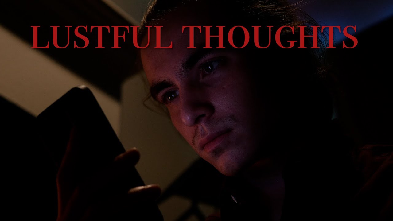 Lustful Thoughts